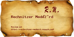 Rechnitzer Medárd névjegykártya